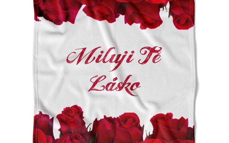 Deka s růžemi - Miluji tě lásko